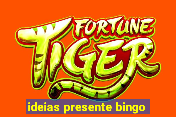 ideias presente bingo